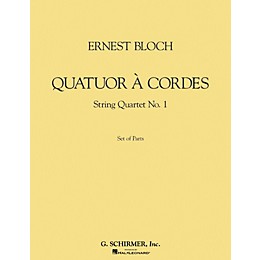 G. Schirmer Quatuor à Cordes (String Quartet) (Set of Parts) String Series Composed by Ernst Bloch