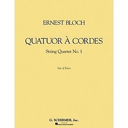 G. Schirmer Quatuor à Cordes (String Quartet) (Set of Parts) String Series Composed by Ernst Bloch