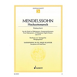 Schott Wedding March from A Midsummer Night's Dream Op. 61, No. 9 [Hochzeitsmarsch] Woodwind Series Book