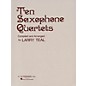 G. Schirmer Ten Saxophone Quartets (Set of Parts) Woodwind Ensemble Series  by Various thumbnail