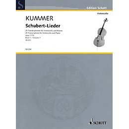 Schott Schubert-Lieder Op. 117b (25 Transcriptions for Cello and Piano - Volume 1) String Series Softcover
