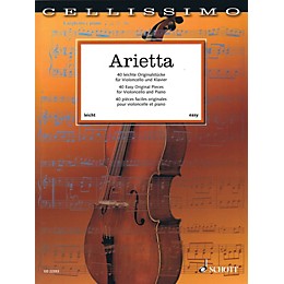 Schott Arietta - 40 Easy Original Pieces for Cello and Piano String Series Softcover