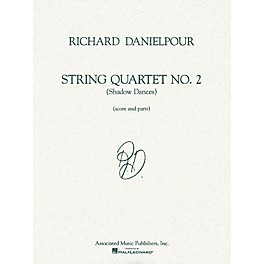 Associated String Quartet No. 2 (Shadow Dances) (Score and Parts) String Ensemble Series by Richard Danielpour