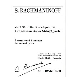 Sikorski Two Movements for String Quartet (Score and Parts) String Ensemble Series Composed by Sergei Rachmaninoff