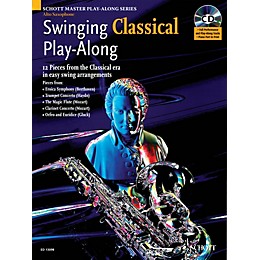 Schott Swinging Classical Play-Along Woodwind Solo Series Book with CD