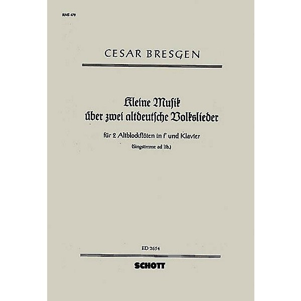Schott Kleine Musik Schott Series by Cesar Bresgen
