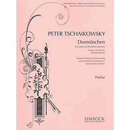 Simrock Sleeping Beauty (Dornröschen) Boosey & Hawkes by Tchaikovsky Arranged by Hans-Joachim Drechsler