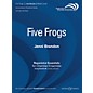 Boosey and Hawkes Five Frogs (Woodwind Quintet - Score Only) Windependence Chamber Ensemble Series by Jenni Brandon thumbnail