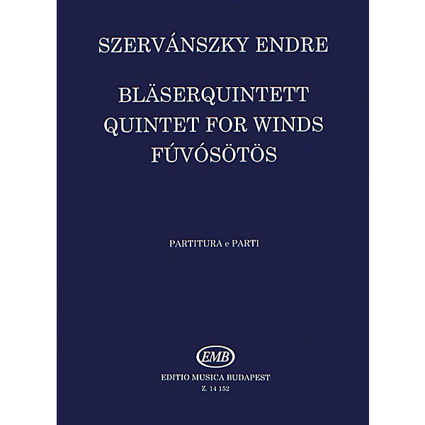 Editio Musica Budapest Wind Quintet No. 1 EMB Series by Endre Szervánszky