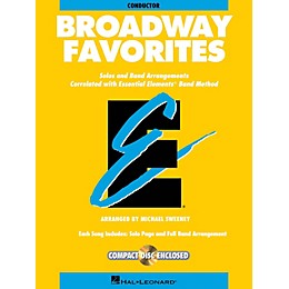 Hal Leonard Essential Elements Broadway Favorites Essential Elements Band Folios Series Book by Michael Sweeney