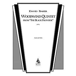 Lauren Keiser Music Publishing Woodwind Quintet (from The Black Frontier ) LKM Music Series by David Baker