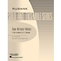 Rubank Publications Song Without Words, Op 226 (Bassoon Solo with Piano - Grade 2.5) Rubank Solo/Ensemble Sheet Series thumbnail