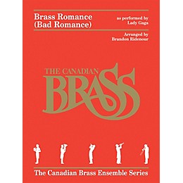 Canadian Brass Brass Romance (Brass Quintet) Brass Ensemble Series by Canadian Brass Arranged by Brandon Ridenour