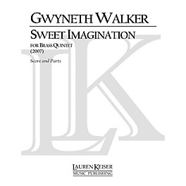 Lauren Keiser Music Publishing Sweet Imagination (Brass Quintet) LKM Music Series by Gwyneth Walker