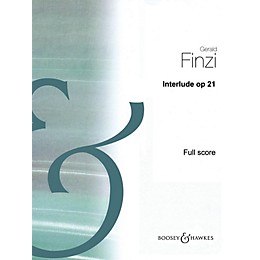 Boosey and Hawkes Interlude, Op 21 (Full Score) Boosey & Hawkes Scores/Books Series Book by Gerald Finzi
