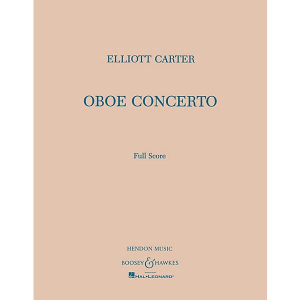 Boosey and Hawkes Oboe Conc Boosey & Hawkes Scores/Books Series by Elliott Carter