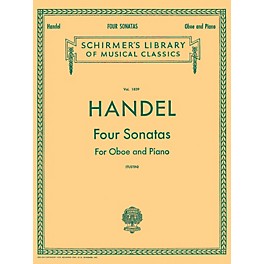 G. Schirmer Four Sonatas (for Oboe & Piano) Woodwind Solo Series by George Frideric Handel