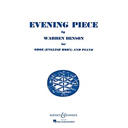 Boosey and Hawkes Evening Piece (for Oboe (English Horn) and Piano) Boosey & Hawkes Chamber Music Series by Warren Benson