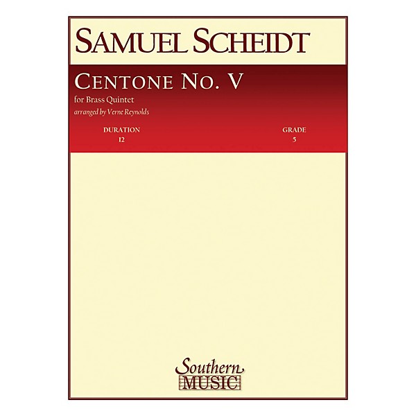 Southern Centone No. 5 (Brass Quintet) Southern Music Series Arranged by Verne Reynolds