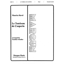 Margun Music Tombeau de Couperin (Woodwind Quintet) Shawnee Press Series by Maurice Ravel