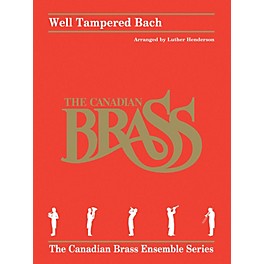 Hal Leonard Well Tampered Bach Brass Ensemble Series by Johann Sebastian Bach Arranged by Luther Henderson