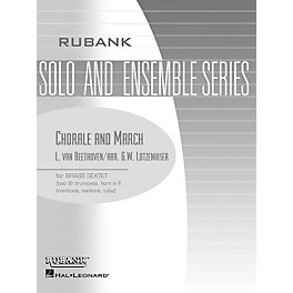 Rubank Publications Chorale and March (Brass Sextet - Grade 3) Rubank Solo/Ensemble Sheet Series