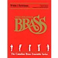Canadian Brass White Christmas Brass Ensemble Series by Irving Berlin thumbnail