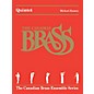 Canadian Brass Quintet (The Canadian Brass Ensemble Series) Brass Ensemble Series by The Canadian Brass thumbnail