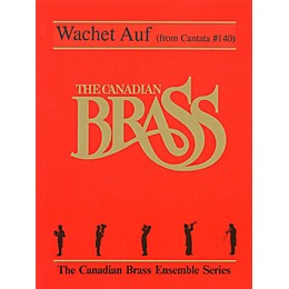 Hal Leonard Wachet Auf (from Cantata No. 140 Score and Parts) Brass Ensemble Series by Johann Sebastian Bach