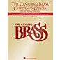 Canadian Brass The Canadian Brass Christmas Carols Brass Ensemble Series Performed by The Canadian Brass thumbnail