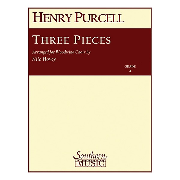 Southern Three Pieces (Woodwind Choir) Southern Music Series Arranged by Nilo W. Hovey