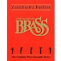 Hal Leonard Zarathustra Fanfare (Score and Parts) Brass Ensemble Series by Richard Strauss thumbnail