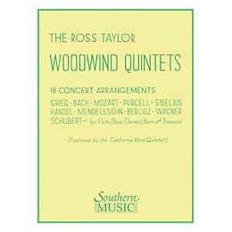 Southern Ross Taylor Woodwind Quintets (Woodwind Quintet) Southern Music Series Arranged by Ross Taylor