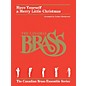 Hal Leonard Have Yourself a Merry Little Christmas Brass Ensemble by Canadian Brass Arranged by Luther Henderson thumbnail