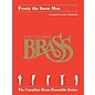 Hal Leonard Frosty the Snow Man Brass Ensemble Series by Canadian Brass Arranged by Luther Henderson thumbnail