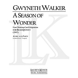 Lauren Keiser Music Publishing A Season of Wonder (for Brass Quintet) LKM Music Series by Gwyneth Walker