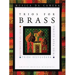 Editio Musica Budapest Trios for Brass EMB Series by Various Arranged by Péter Perényi