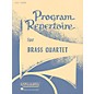 Rubank Publications Program Repertoire for Brass Quartet (Full Score) Ensemble Collection Series by Various thumbnail
