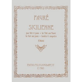 Editio Musica Budapest Sicilienne Op.78 EMB Series by Gabriel Fauré