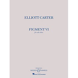 Boosey and Hawkes Figment VI (Solo Oboe) Boosey & Hawkes Chamber Music Series Book