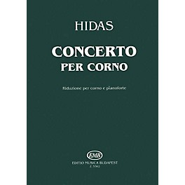 Editio Musica Budapest Horn Concerto EMB Series by Frigyes Hidas