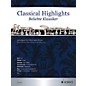 Schott Classical Highlights (Arranged for Oboe and Piano) Woodwind Series Book thumbnail