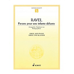 Schott Pavane pour une infante defunte (Pavane for a Dead Princess for Oboe and Piano) Woodwind Solo Series