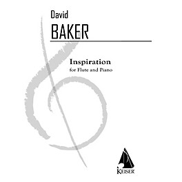 Lauren Keiser Music Publishing Inspiration (Flute with Piano Accompaniment) LKM Music Series Composed by David Baker