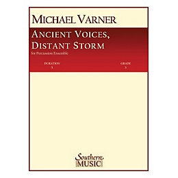Hal Leonard Ancient Voices, Distant Storms Southern Music Series Composed by Varner, Michael