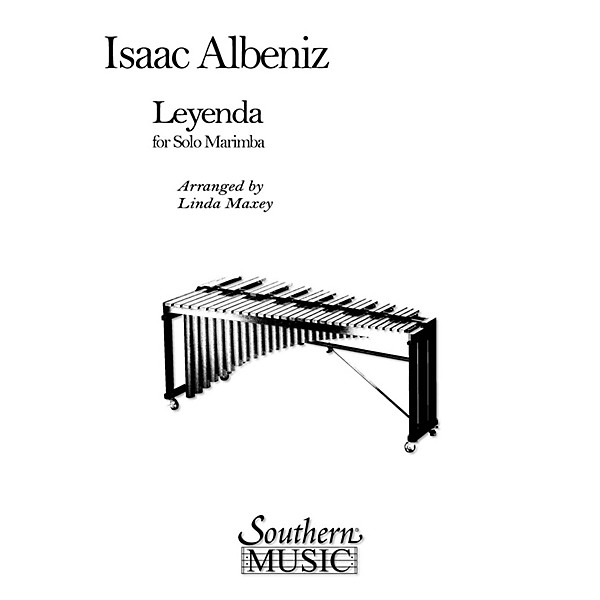 Hal Leonard Leyenda (Percussion Music/Mallet/marimba/vibra) Southern Music Series Arranged by Maxey, Linda