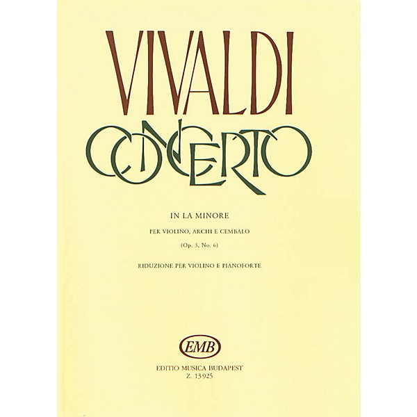 Editio Musica Budapest Concerto in A Minor for Violin, String and Cembalo RV 356 EMB Series by Antonio Vivaldi