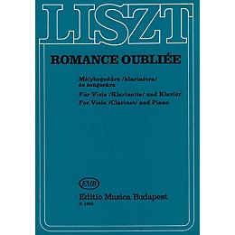Editio Musica Budapest Romance Oubliée, for Viola (or Clarinet) and Piano EMB Series by Franz Liszt