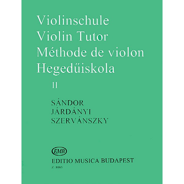 Editio Musica Budapest Violin Tutor - Volume 2 EMB Series by Endre Szervánszky