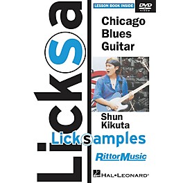 Rittor Music Chicago Blues Guitar (LickSamples) Instructional/Guitar/DVD Series DVD Written by Shun Kikuta